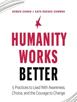 cover image of Humanity Works Better